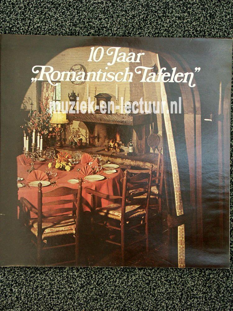 10 jaar romantisch tafelen