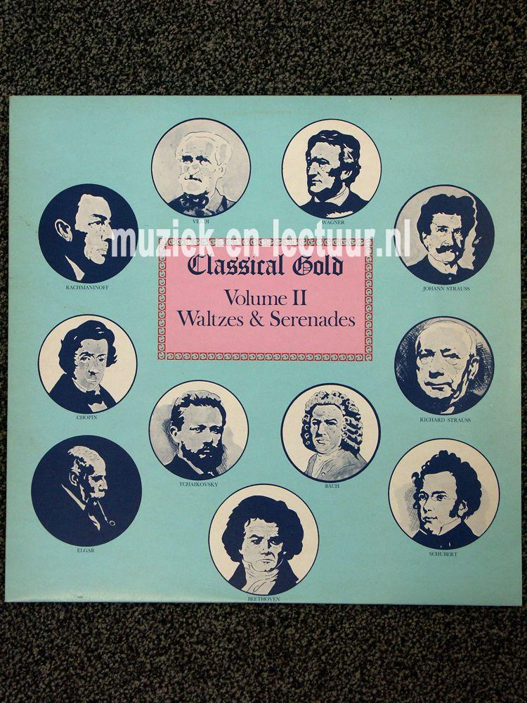 Classic Gold Volume II Waltzes and Serenades