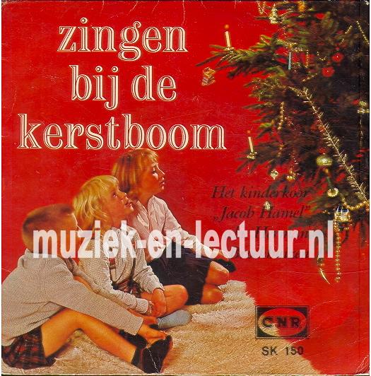 Zingen bij de kerstboom - Zingen bij de kerstboom