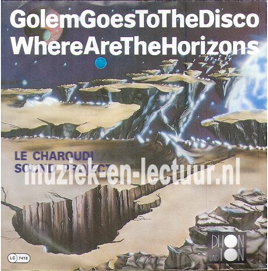 Golem goes to the disco - Where are the horizons