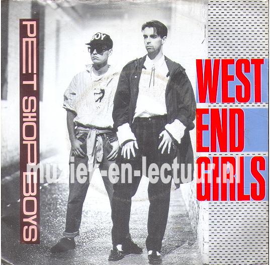 West end girls - A man could get arrested