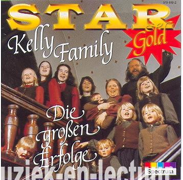 Star Gold – The Kelly Family – Die Grosse Erfolge