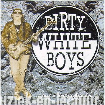Dirty White Boys