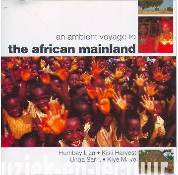 An Ambient Voyage To The African Mainland