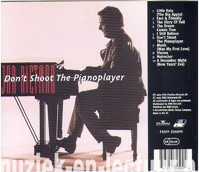 Don't shoot the pianoplayer