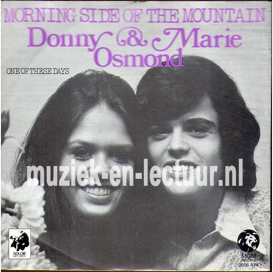 Morning side of the mountain - One of these days