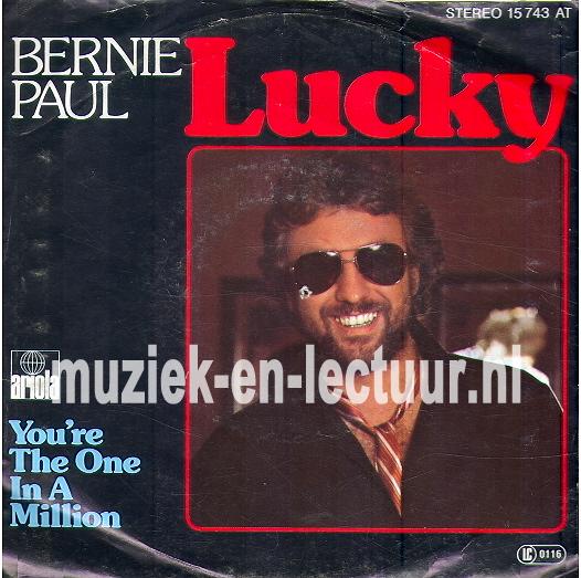 Lucky - You're the one in a million