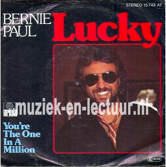 Lucky - You're the one in a million