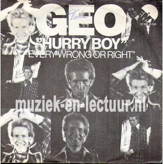 Hurry boy - Every wrong or right