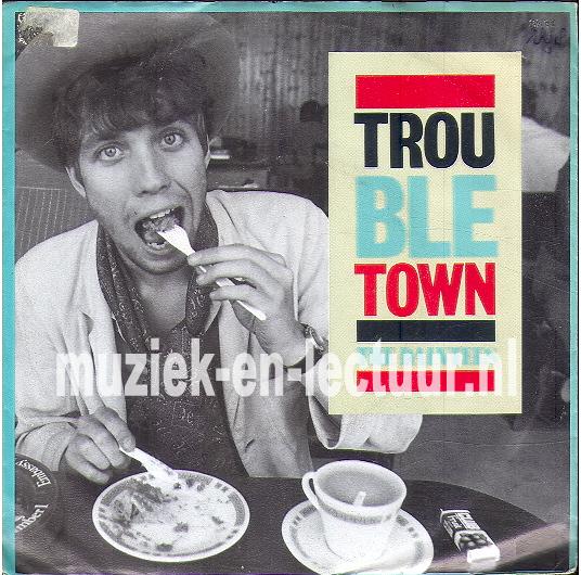 Trouble town - Better plan