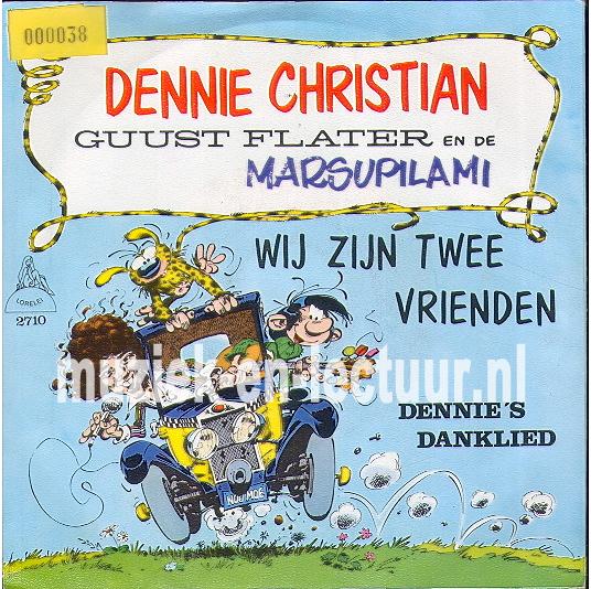 Wij zijn twee vrienden - Dennie's danklied