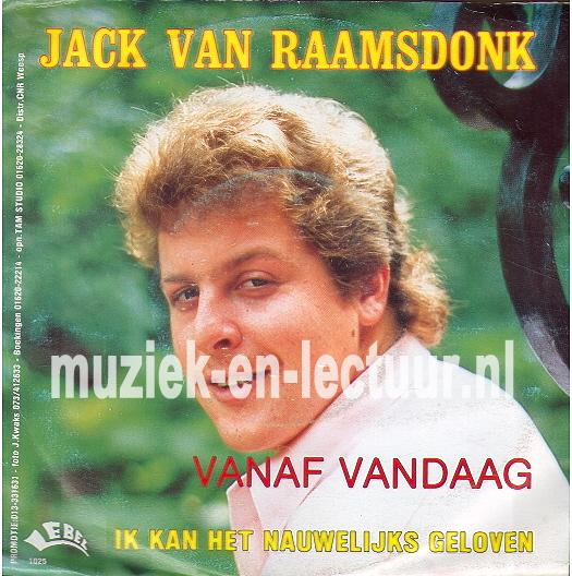 Vanaf vandaag - Ik kan het nauwelijks geloven