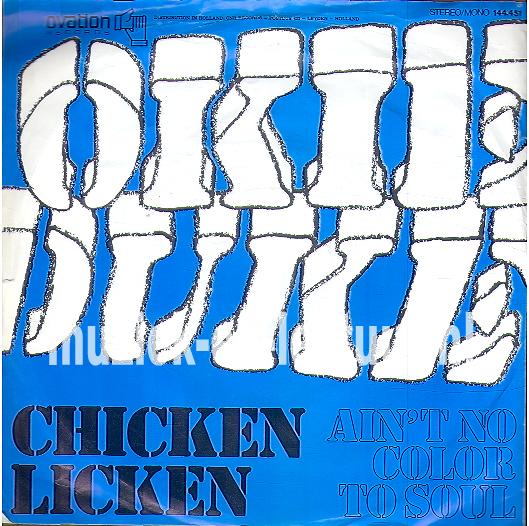 Chicken lickin' - Ain't no color to soul