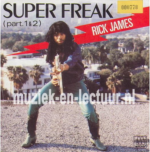 Super freak - Super freak