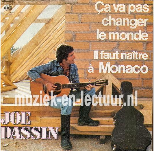 Ca va pas changer le monde - Il faut naitre a Monaco