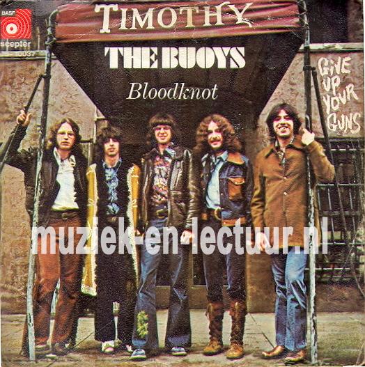 Give up your guns - Timothy - Bloodknot