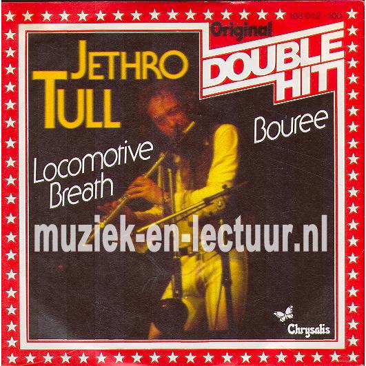 Locomotive breath - Bouree Locomotive breath - Bouree