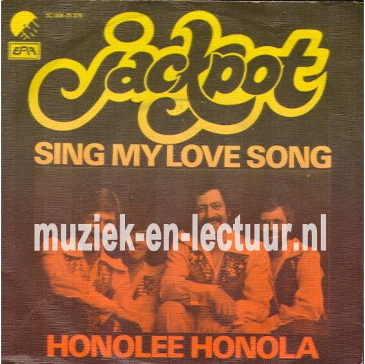 Sing my love song - Honolee honola