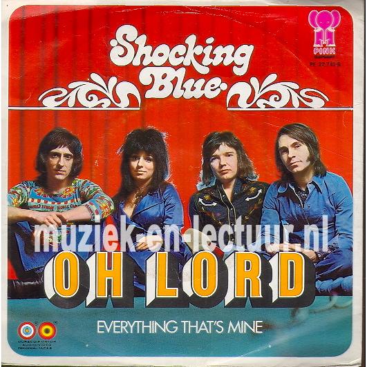 Oh lord - Everything that's mine