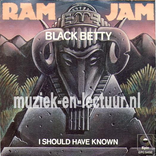 Black Betty - I should have known