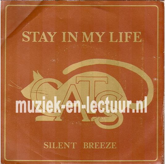 Stay in my life - Silent breeze