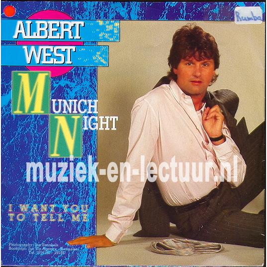 Munich night - I want you to tell me