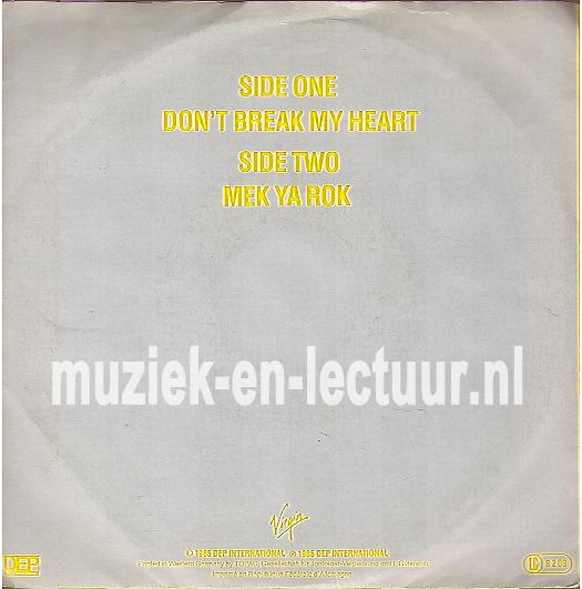Don't break my heart - Mek ya rok
