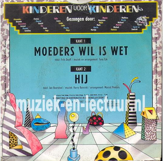 Moeder wil is wet - Hij