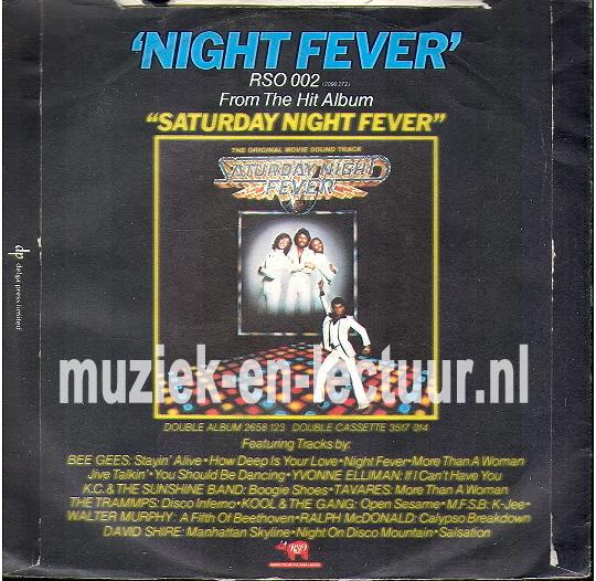 Night fever - Down the road