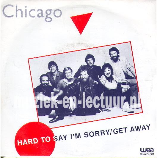 Hard to say I'm sorry/ Get away - Sonny think twice