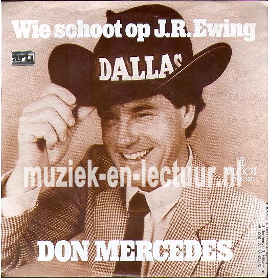 Wie schoot op J.R. Ewing / Country/Rock