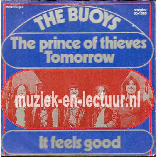 The prince of thieves - It feels good - Tomorrow