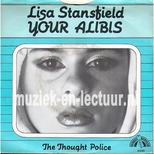 Your alibis - The thought police