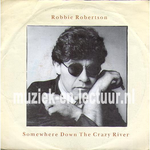 Somewhere Down The Crazy River - American Roulette