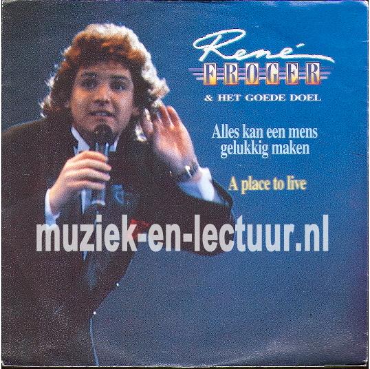 Alles kan een mens gelukkig maken - A place to live