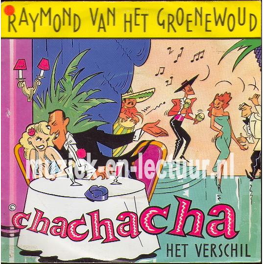 Chachacha - Het verschil met mijn vriend Jan