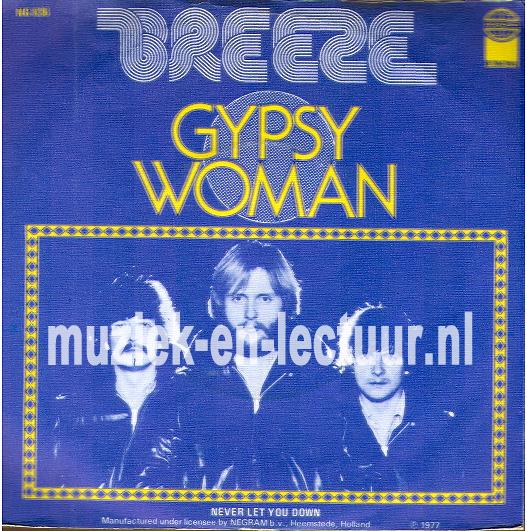 Gypsy woman - Never let you down
