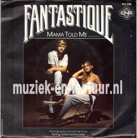 Mama told me - Musica fantastica