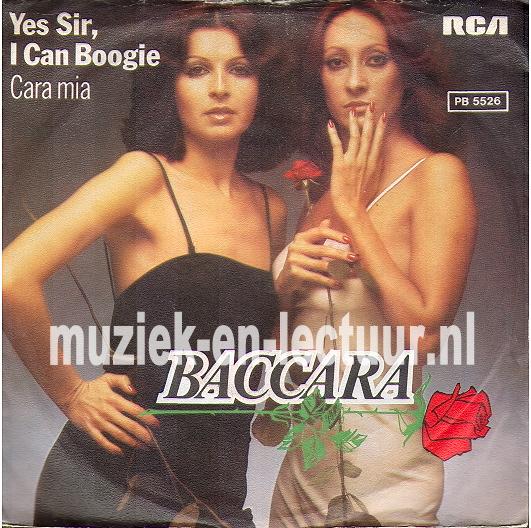Yes sir, I can boogie - Cara mia