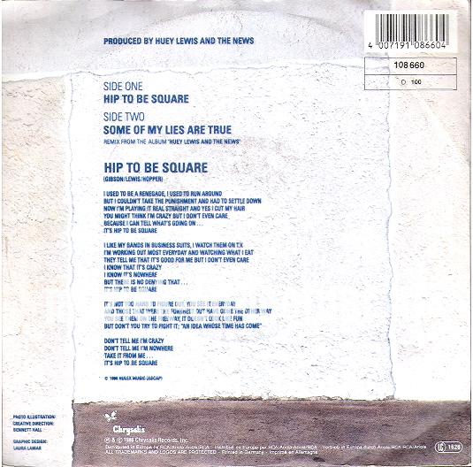 Hip to be square - Some of my lies are true