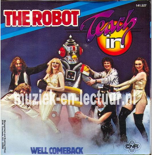 The robot - Well comeback