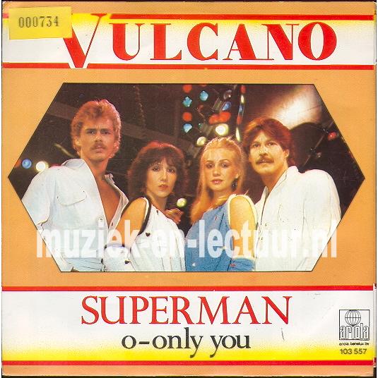 Superman - O only you
