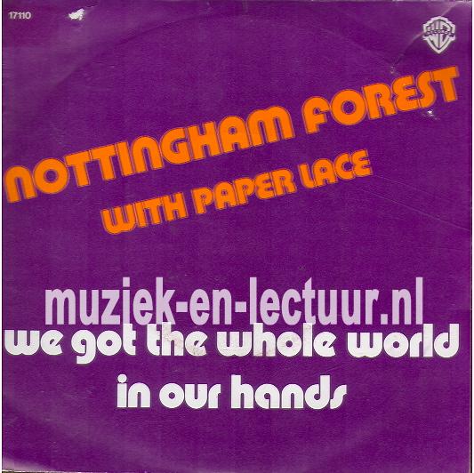 We got the whole world in our hands - The Forest march