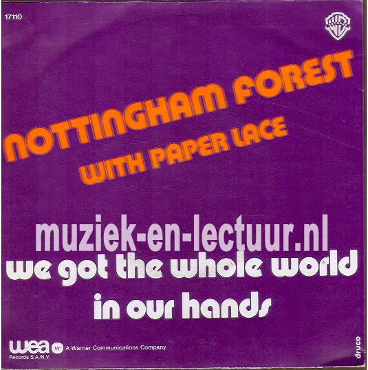 We got the whole world in our hands - The Forest march