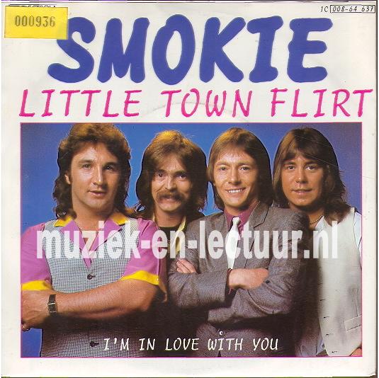 Little town flirt - I'm in love with you