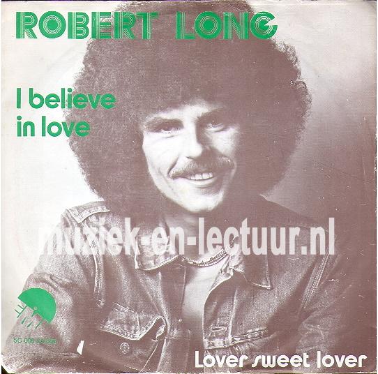 I believe in love - Lover sweet lover