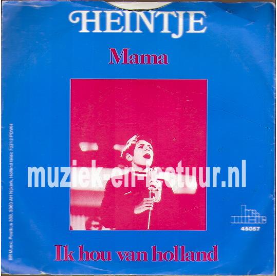 Mama - Ik hou van Holland