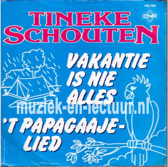 Vakantie is nie alles - 't papagaaje-lied