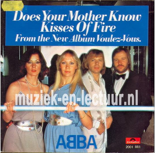 Does your mother know - Kiss of fire