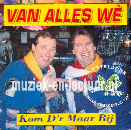 Kom d'r maar bij - Trek die kwek nou's open